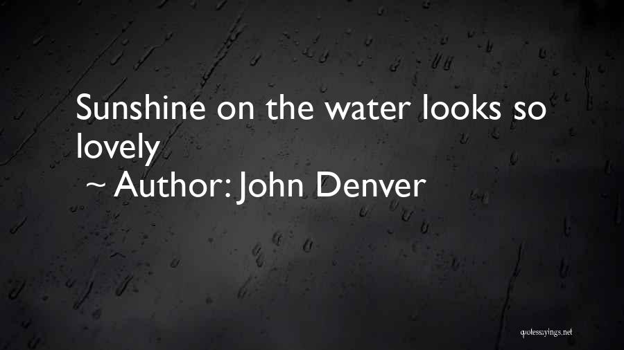 John Denver Quotes 1663475