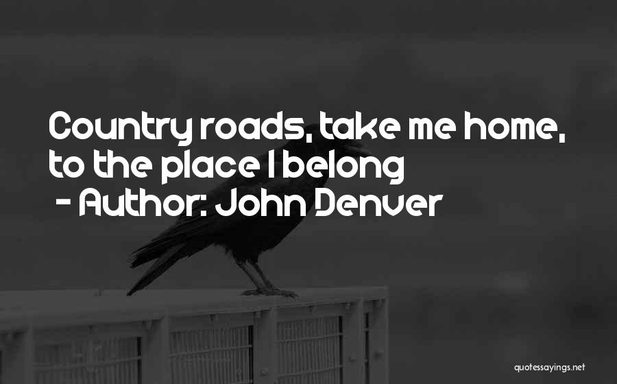 John Denver Quotes 284915