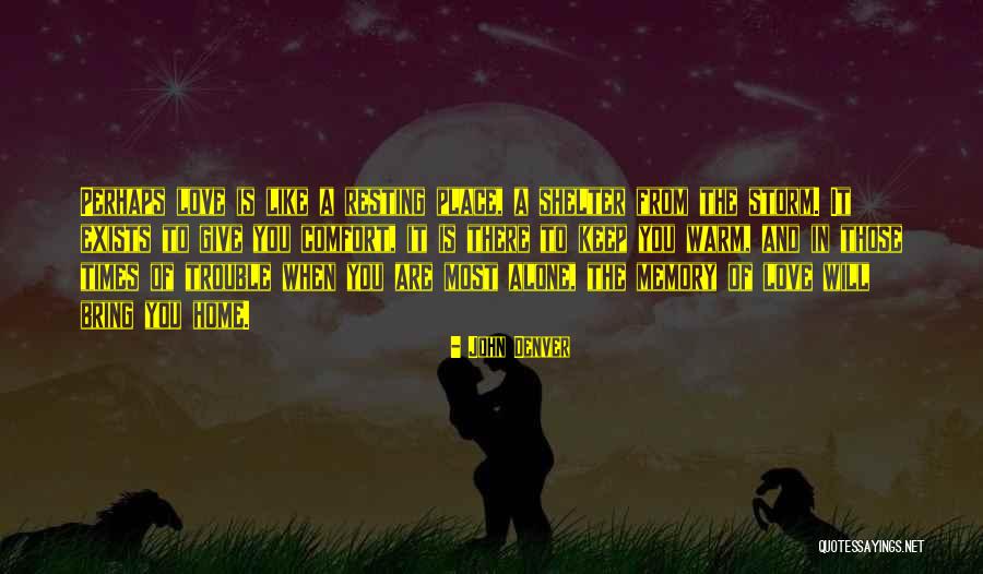John Denver Quotes 595712 John Denver Quotes 595712