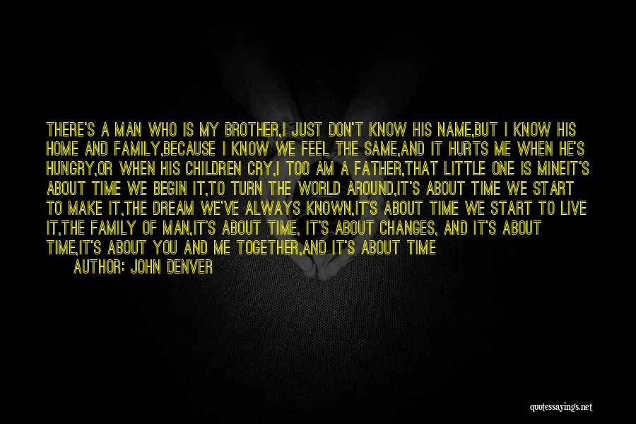John Denver Quotes 663312