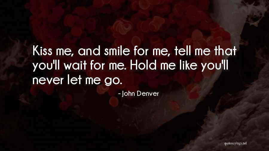 John Denver Quotes 954635