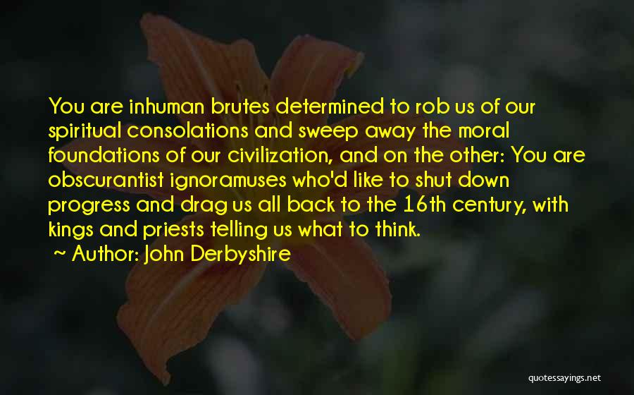 John Derbyshire Quotes 1060712