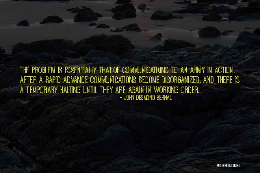 John Desmond Bernal Quotes 1040900