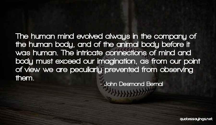 John Desmond Bernal Quotes 1580679