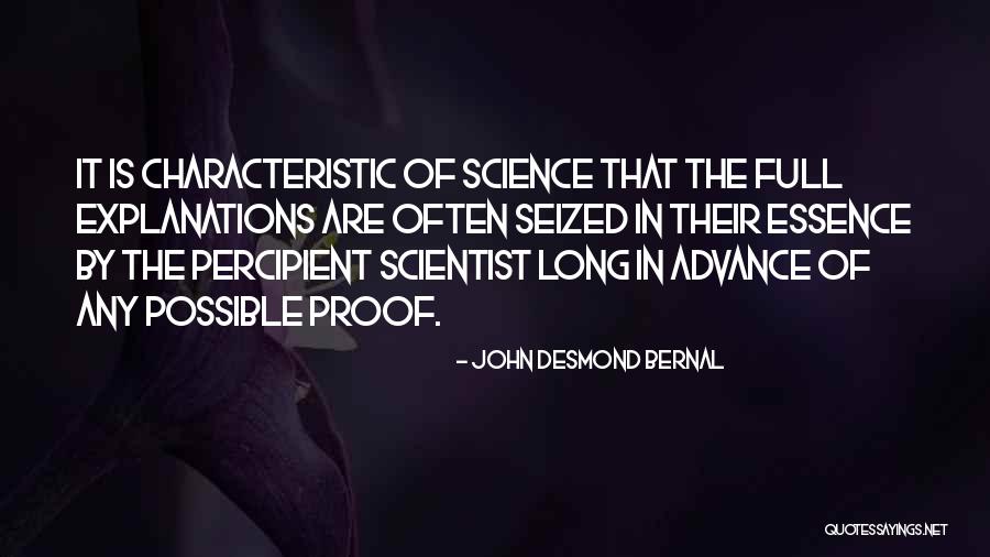 John Desmond Bernal Quotes 1893009