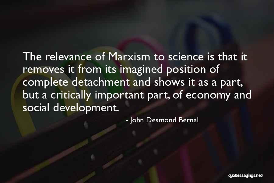 John Desmond Bernal Quotes 598631