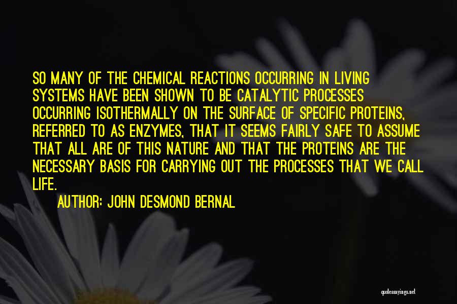 John Desmond Bernal Quotes 956602