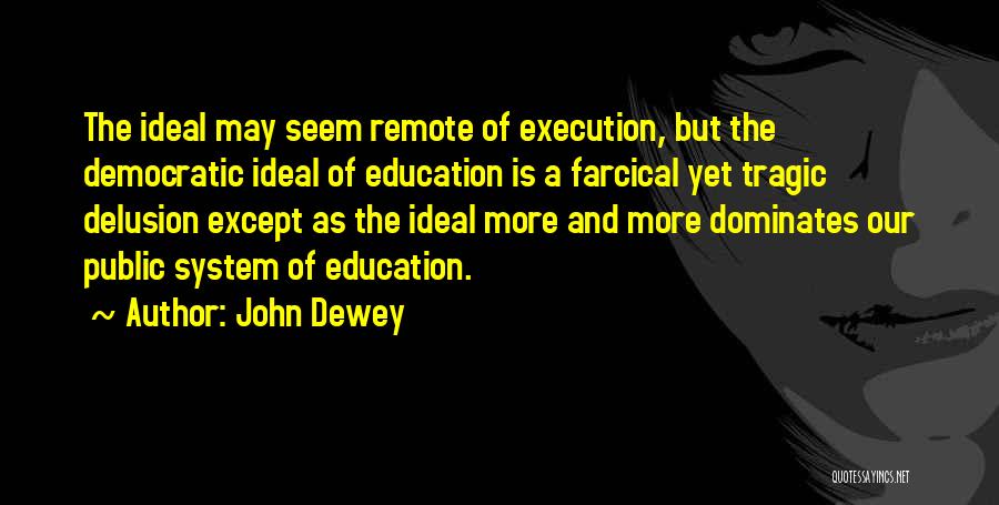 John Dewey Quotes 106454