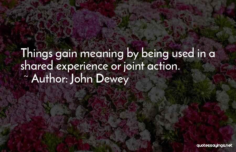 John Dewey Quotes 1281989