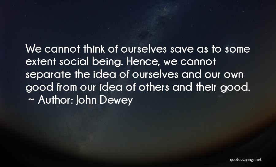John Dewey Quotes 1496093