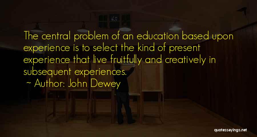 John Dewey Quotes 1669228
