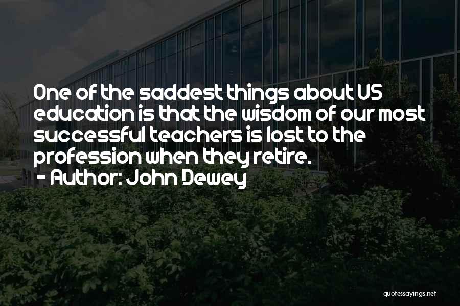 John Dewey Quotes 1720189