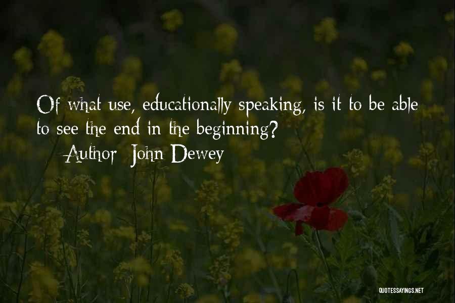 John Dewey Quotes 1805009