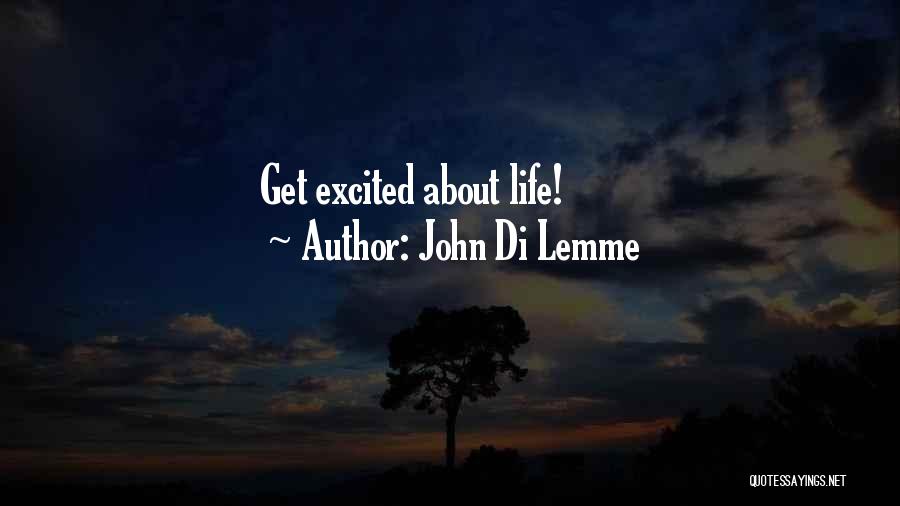 John Di Lemme Quotes 1797375