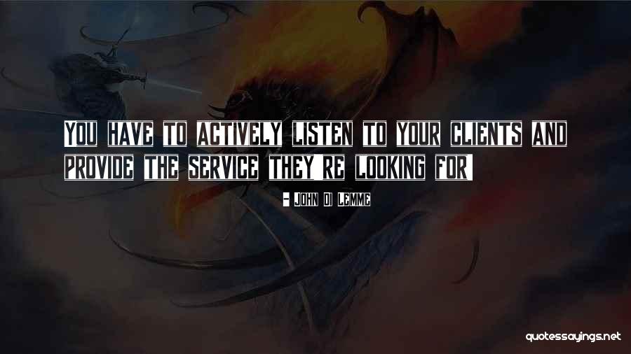 John Di Lemme Quotes 1894447 John Di Lemme Quotes 1894447