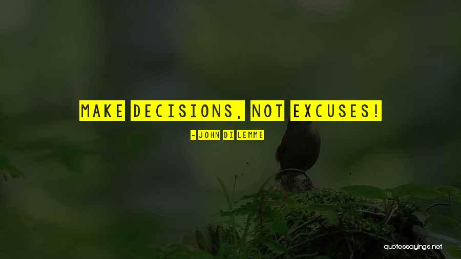 John Di Lemme Quotes 2225784 John Di Lemme Quotes 2225784