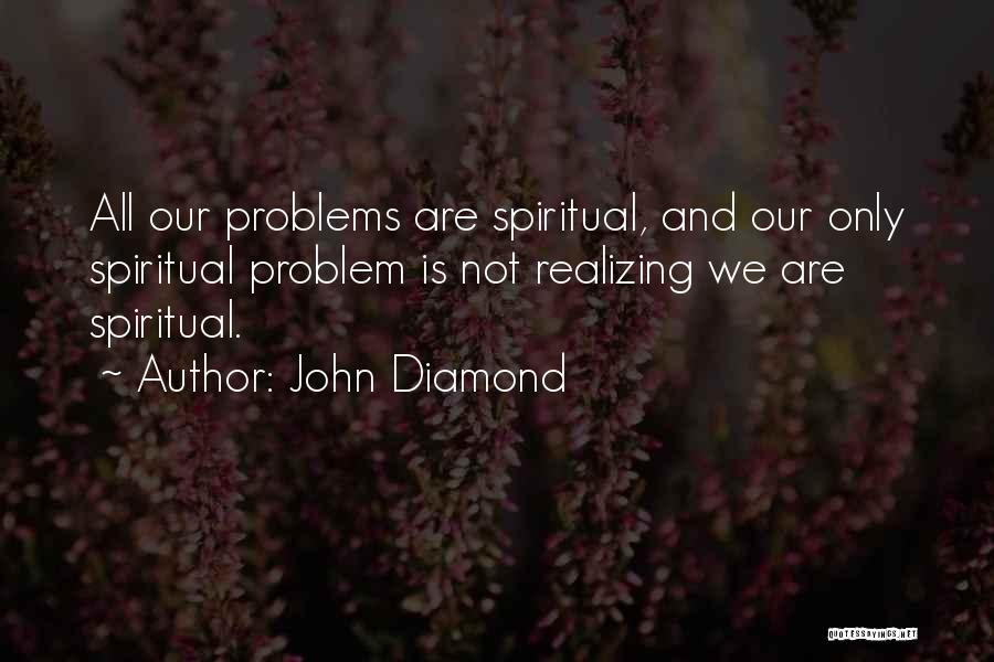 John Diamond Quotes 1966996