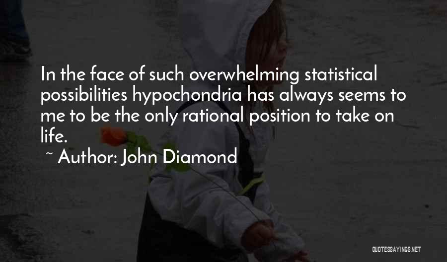 John Diamond Quotes 2177300