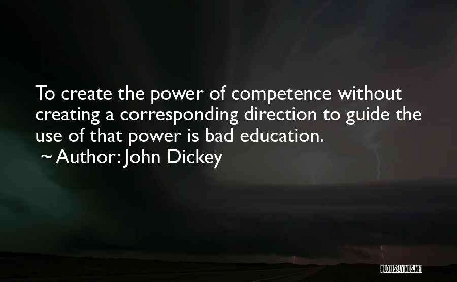 John Dickey Quotes 533722