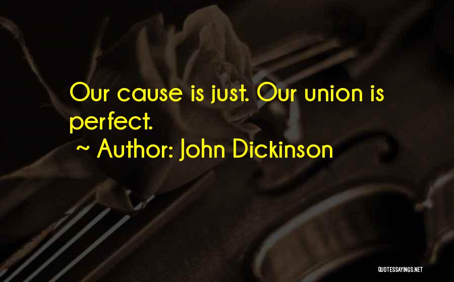 John Dickinson Quotes 1681757