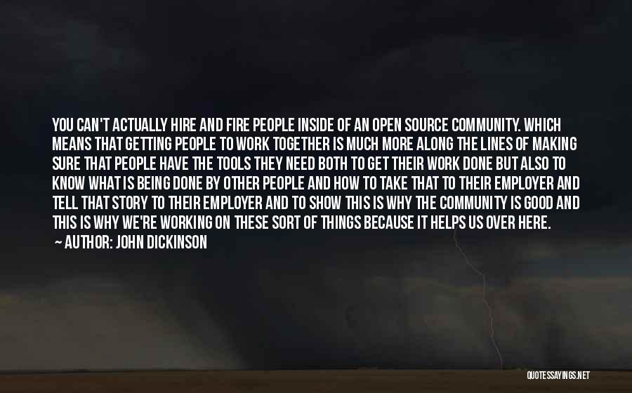 John Dickinson Quotes 2206998