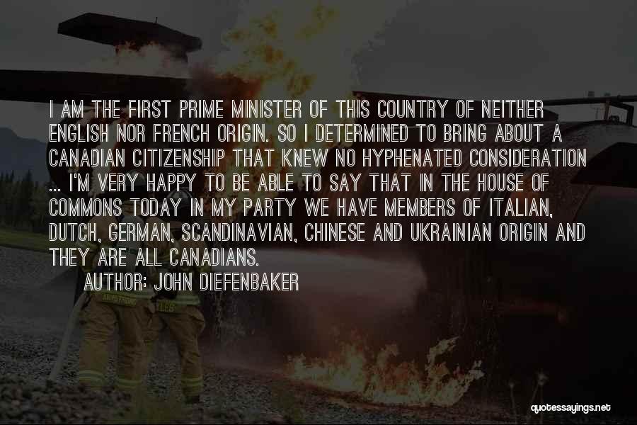John Diefenbaker Quotes 1733144