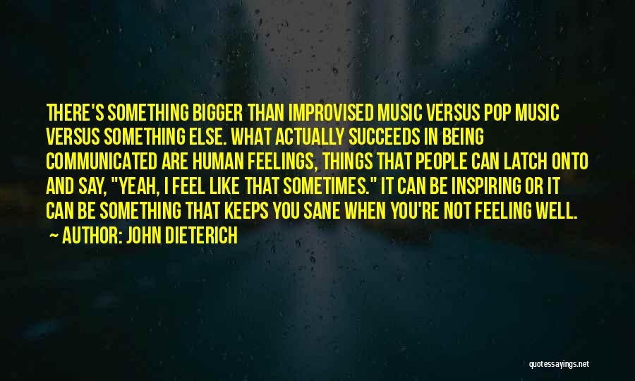 John Dieterich Quotes 1655394