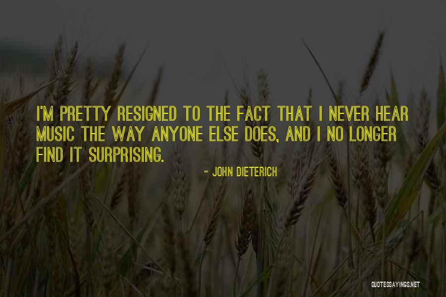 John Dieterich Quotes 305060