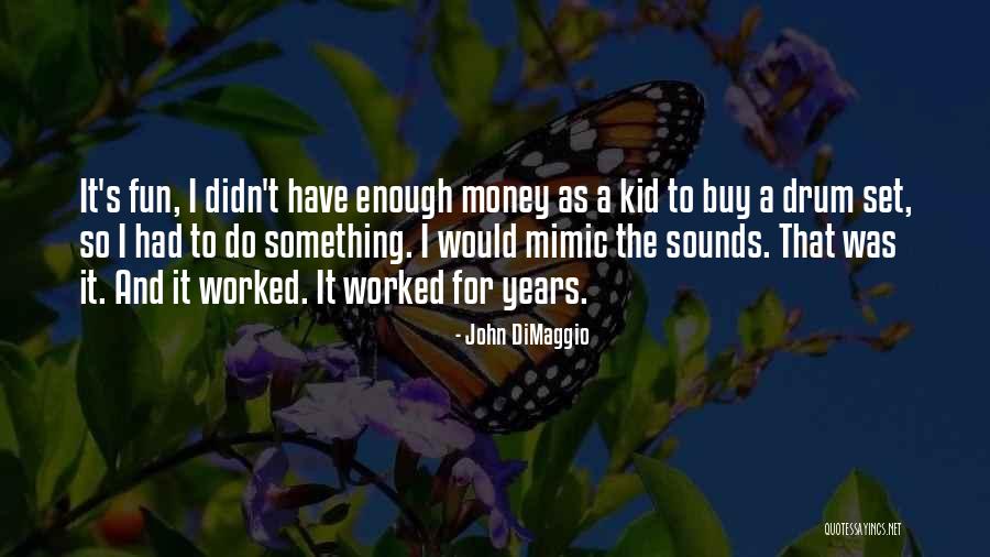 John DiMaggio Quotes 1244660