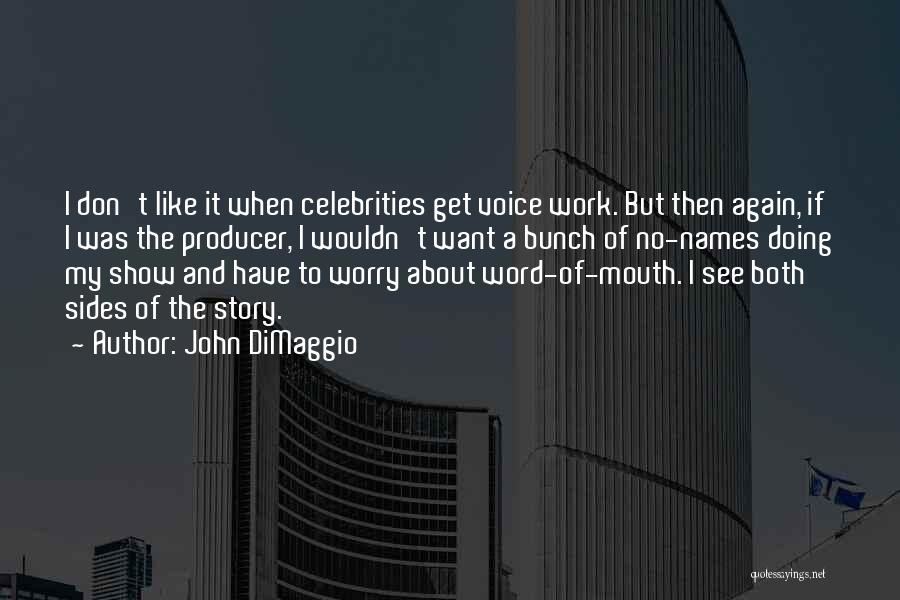 John DiMaggio Quotes 1706172