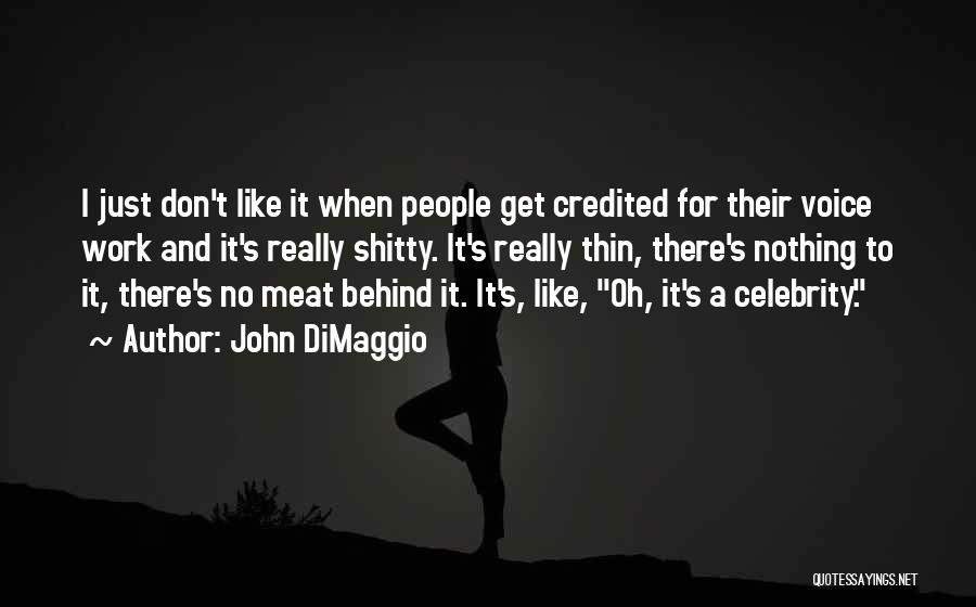 John DiMaggio Quotes 912518