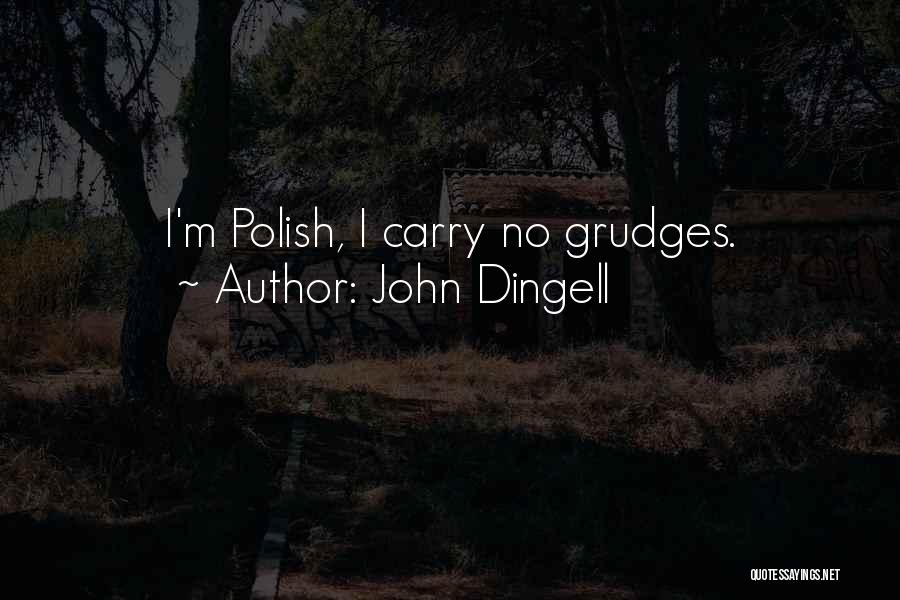 John Dingell Quotes 2184753