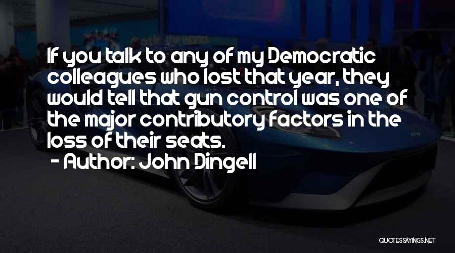 John Dingell Quotes 444033