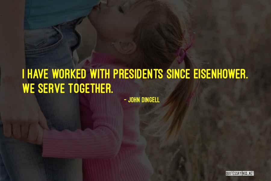 John Dingell Quotes 991036