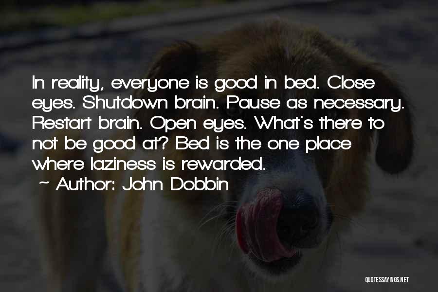 John Dobbin Quotes 1677077