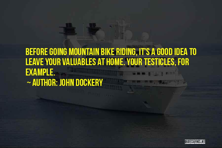 John Dockery Quotes 2062226