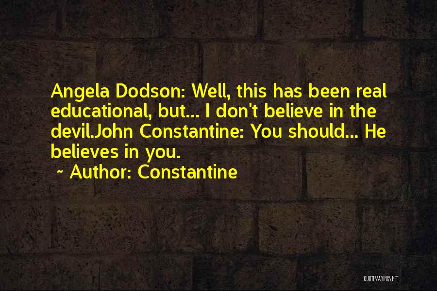 John Dodson Quotes By Constantine