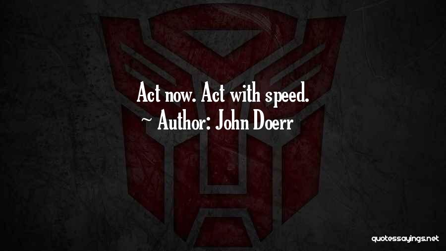 John Doerr Quotes 1324166
