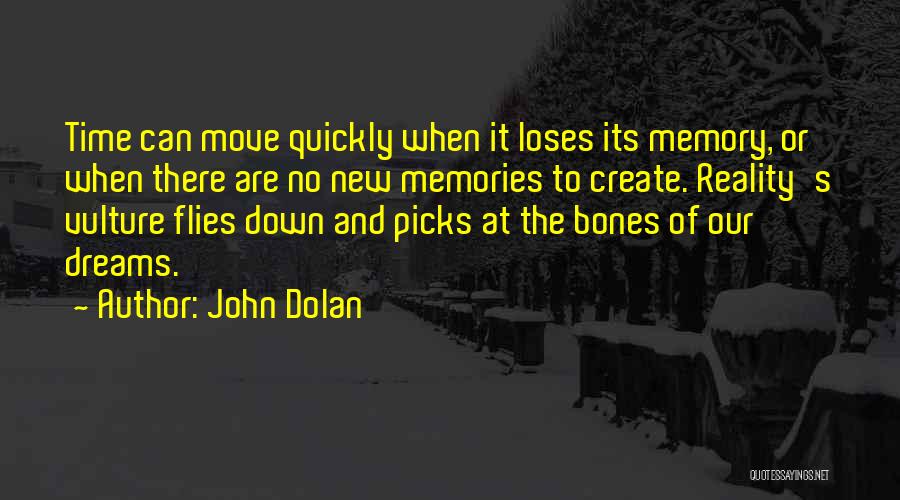 John Dolan Quotes 1227104