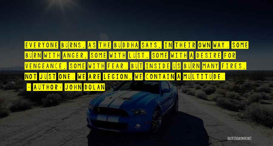John Dolan Quotes 517790