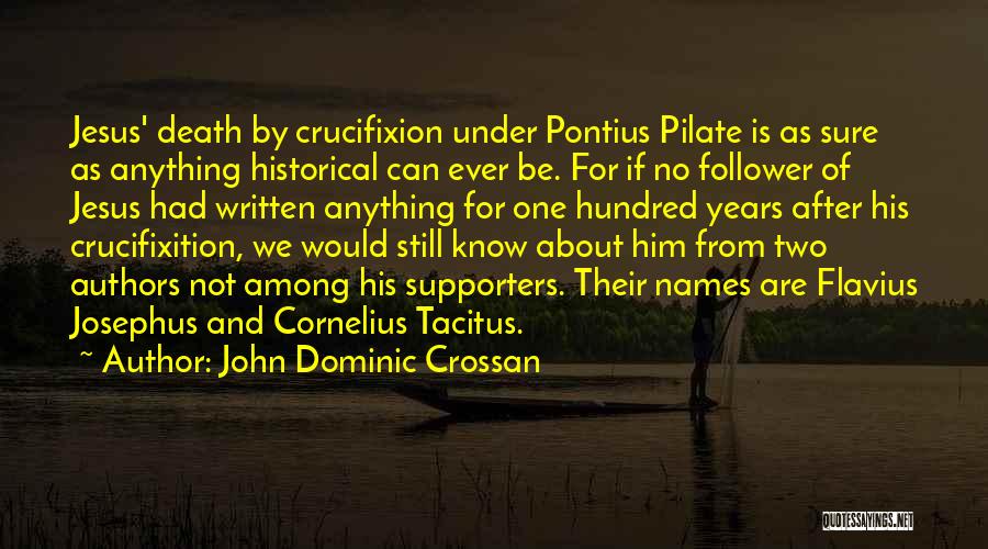 John Dominic Crossan Quotes 1078776