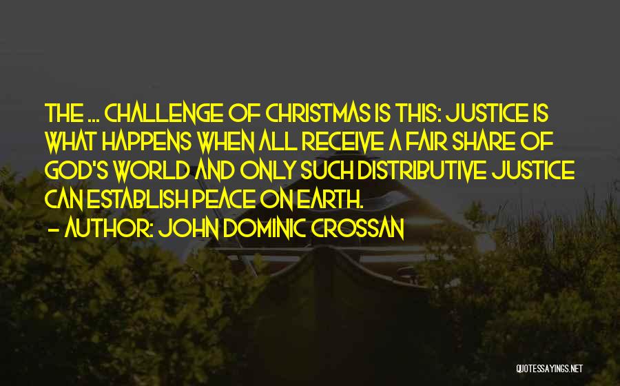 John Dominic Crossan Quotes 2252226