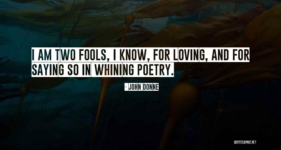 John Donne Poetry Quotes By John Donne John Donne Poetry Quotes By John Donne