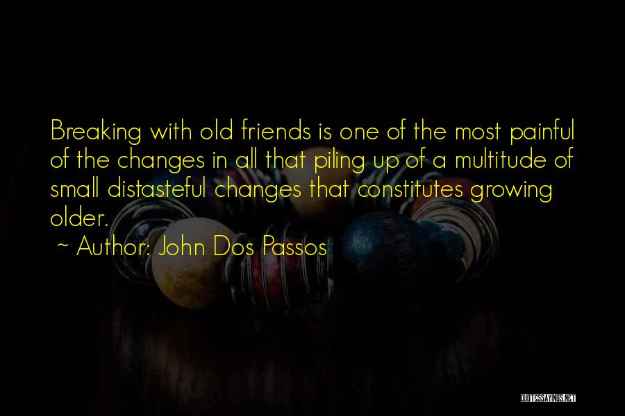 John Dos Passos Quotes 1081142