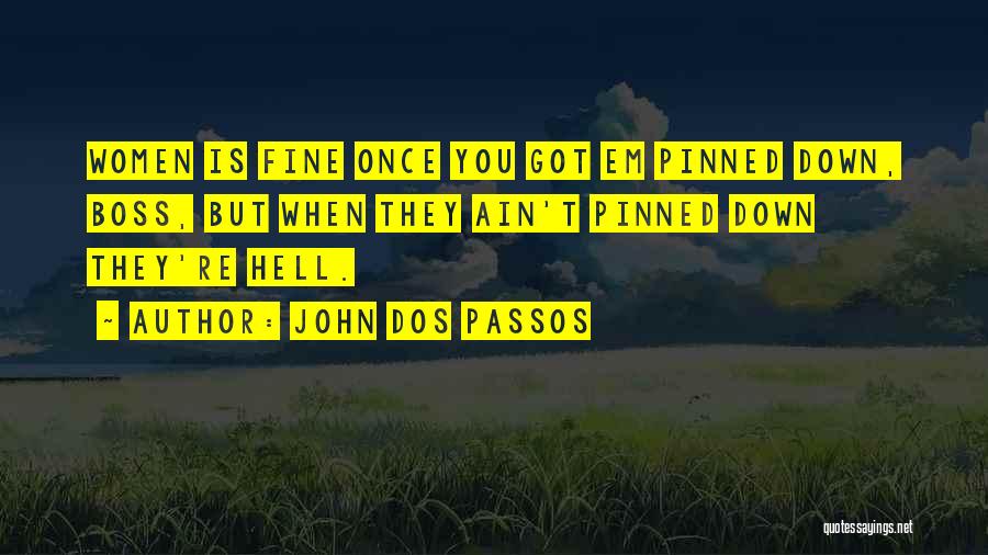 John Dos Passos Quotes 1902470