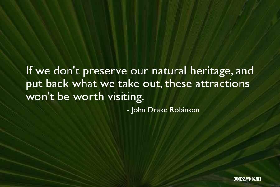 John Drake Robinson Quotes 1302355