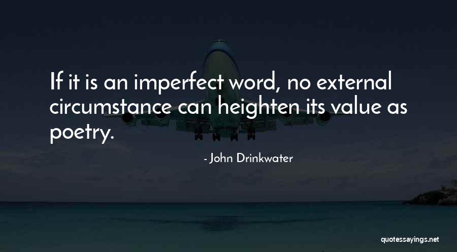 John Drinkwater Quotes 1509551