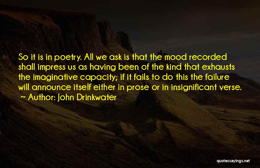 John Drinkwater Quotes 1838806