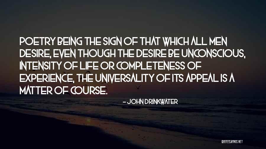 John Drinkwater Quotes 963977