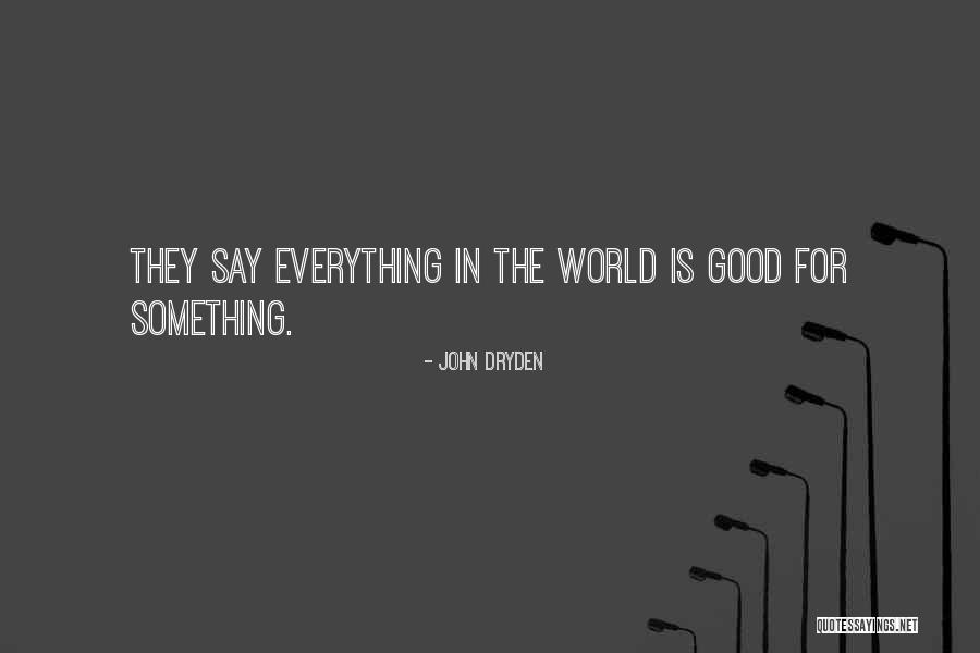 John Dryden Quotes 1212275